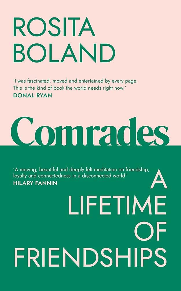 Comrades: A Lifetime of Friendships