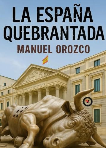 La España Quebrantada