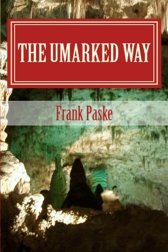 The Unmarked Way