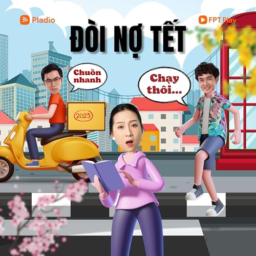 #13 Đ&ograve;i nợ Tết