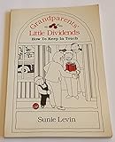Grandparents Little Dividends: How to Keep in Touch