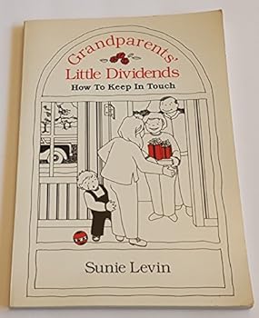 Paperback Grandparents Little Dividends: How to Keep in Touch Book