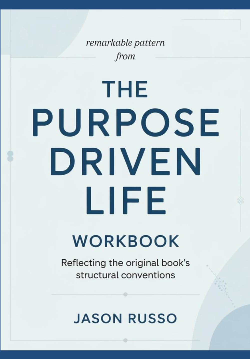 Remarkable pattern from the purpose driven life: Aligned with the original book’s stylistic pattern