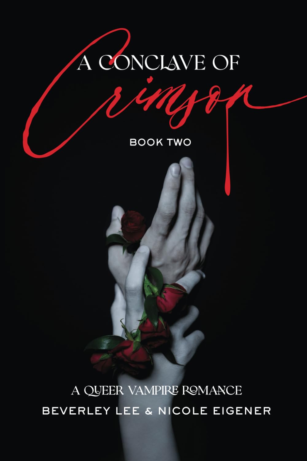 A Conclave of Crimson Book Two: A Queer Vampire Romance