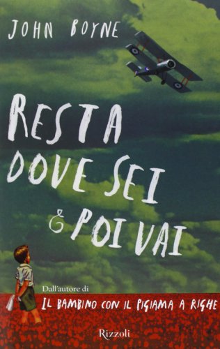 Resta dove sei e poi vai [Italian] 8817070610 Book Cover