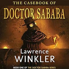 Page de couverture de The Casebook of Doctor Sababa