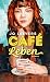 Cover zum Buch Café Leben