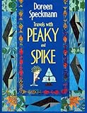 Travels with Peaky and Spike: Doreen Speckmann's Quilting Adventures