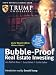 Bubble-Proof Real Estate Investing (Audio Business Course)