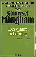 Les Quatre Hollandais et vingt-neuf autres nouvelles 2260003141 Book Cover