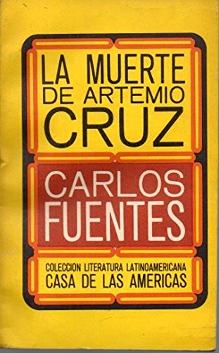 Preisvergleich Produktbild La Muerte De Artemio Cruz