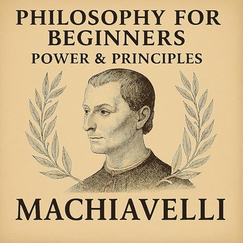 Page de couverture de Title: Niccolò Machiavelli – The Morality of Power