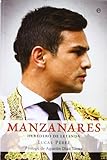  Manzanares - heredero de la leyenda (Biografias Y Memorias)