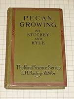 Pecan Growing B000GE1E4G Book Cover