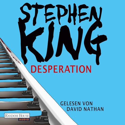 Desperation (HörbuchDownload) Stephen King, Joachim Körber Übersetzer, David Nathan, Random