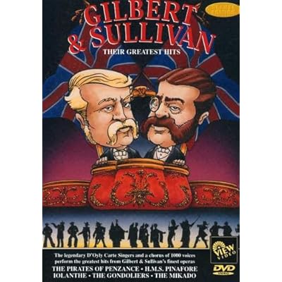Gilbert and Sullivan - Their Greatest Hits