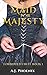 Maid for Majesty: Forbidden Fruit