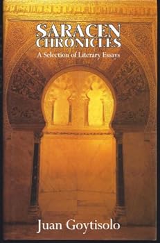 Hardcover Saracen chronicles: A selection of literary essays Book