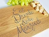 Algis Crafts | EAT DRINK & BE MARRIED - Cutting Board | 12x8
