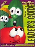 VeggieTales Elementary Leaders Guide (Veggietales)