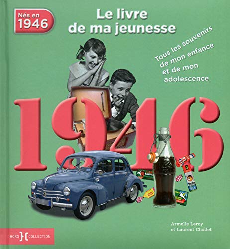 Télécharger 1946, Le Livre de ma jeunesse PDF