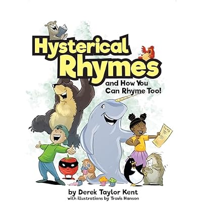 Hysterical Rhymes and How You Can Rhyme Too!