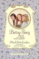 Betsy-Tacy and Tib[BETSY-TACY & TIB][Paperback] B00QQ2ERLY Book Cover
