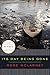 Its Day Being Gone (National Poetry Series)