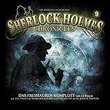  Sherlock Holmes Chronicles 09-Das Freimaurer-Komplott