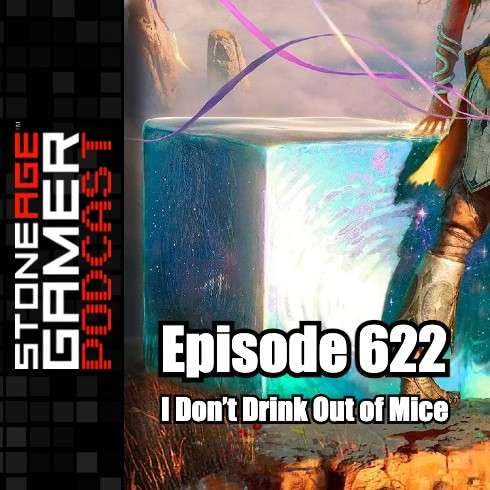 SAG Podcast 622: I Don&rsquo;t Drink Out of Mice