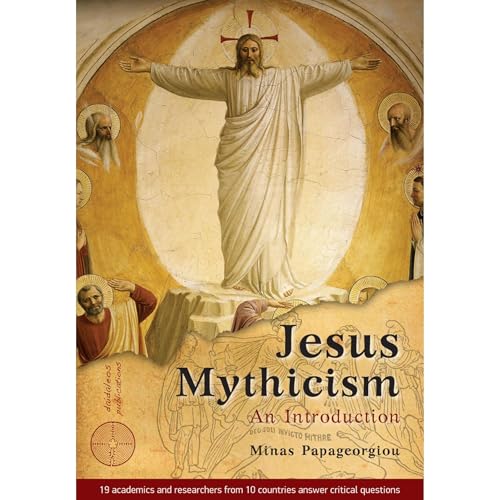 Jesus Mythicism by Minas Papageorgiou episode artwork