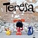 Teresa. Ediz. A Colori - 3