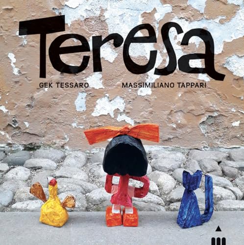  Teresa. Ediz. a colori