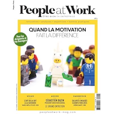 Magazine People at Work n&deg;4. Quand la motivation fait la diff&eacute;rence: Automne-Hiver 2021