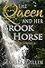 The Queen and her Brook Horse: An Orc Saga Novella