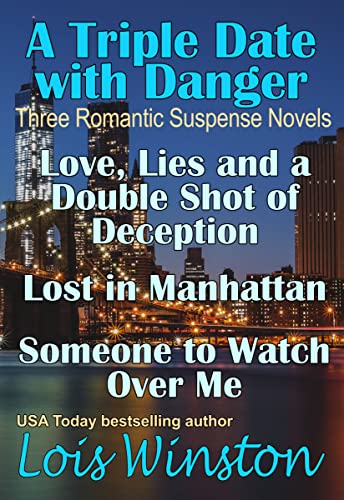  A Triple Date with Danger: Three Romantic Suspense Novels (English Edition)