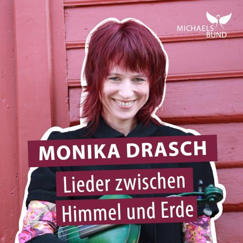 Monika Drasch - Lieder zwischen Himmel und Erde cover art