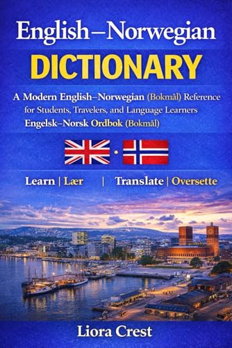 English–Norwegian Dictionary: A Modern English–Norwegian
