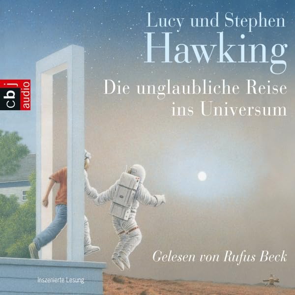 Cover art for Die unglaubliche Reise ins Universum