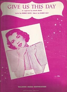 Sheet Music 1956 Give Us This Day Toni James 44