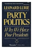 Party Politics 0812861590 Book Cover