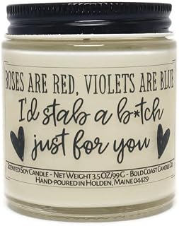 I'd Stab A B*tch Just For You Soy Candle - 3.5 oz - Vanilla Cupcake Scent