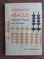 Advanced abacus;: Japanese theory and practice B0007DNGUQ Book Cover