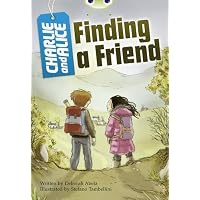 Charlie and Alice Finding a Friend