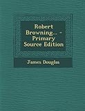 Robert Browning...
