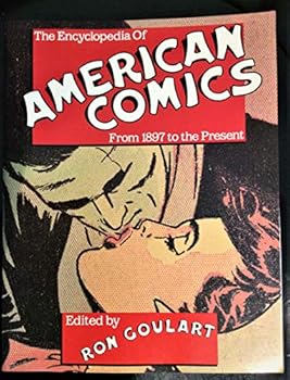 Paperback The Encyclopedia of American Comics: From 1897 to the Present Book