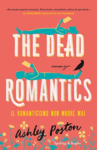 The Dead Romantics: Il romanticismo non muore mai