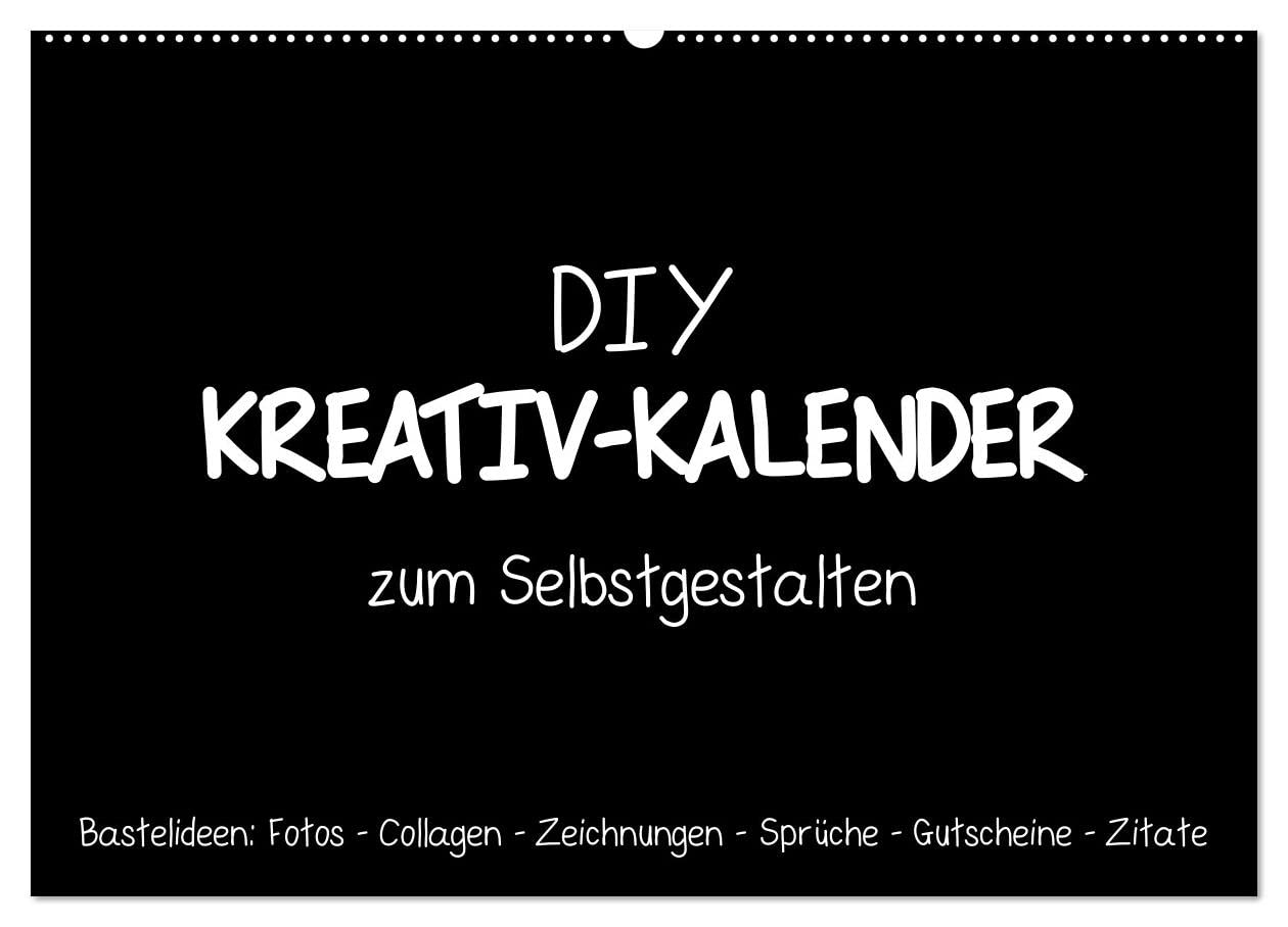 CALVENDO - Bastelkalender: DIY Kreativ-Kalender -schwarz- (Wandkalender 2027 DIN A2 quer), Monatskalender: Gestalte deinen Kalender selbst!