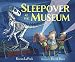 Sleepover at the Museum