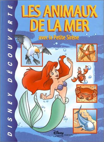 Les Animaux de la mer, avec la petite sirène
